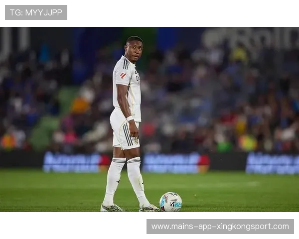 阿拉巴前插支援,皇马推搡更具冲击力